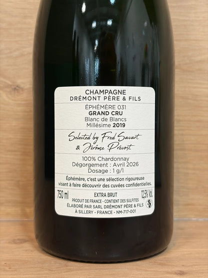 Drémont Père & Fils - Éphémère 031 - 2019 - Grand Cru